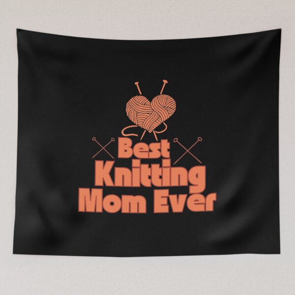 Item preview, Best Knitting Mom Ever , Best Mom Ever  designed and sold by hijasminflower.