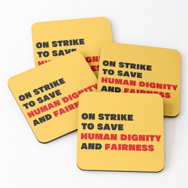 Item preview, On Strike To Save Human Dignity and Fairness designed and sold by Deutschic.