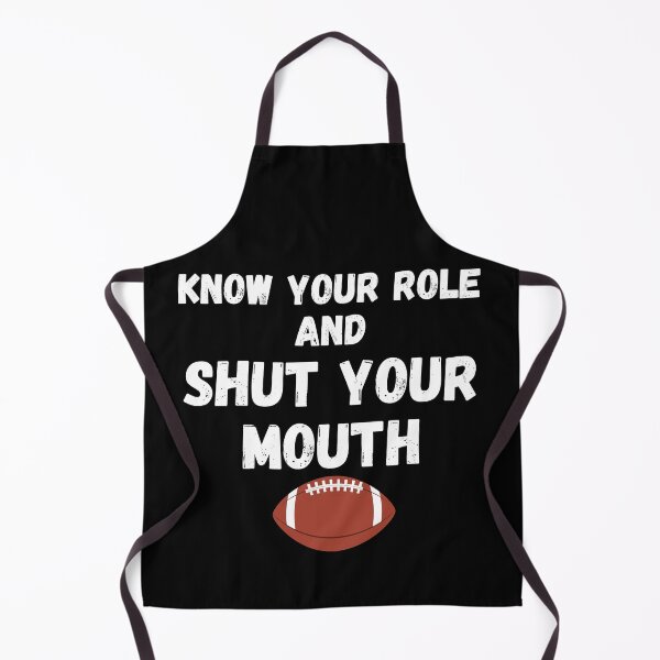 Item preview, Know, Your Role And Shut Your Mouth designed and sold by Handrixx.