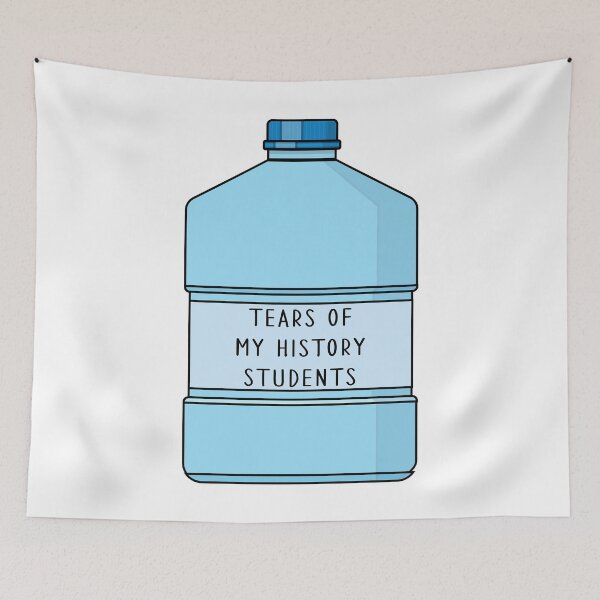 Item preview, Tears Of My History Student - Funny History Teacher designed and sold by NewDayDesigns.