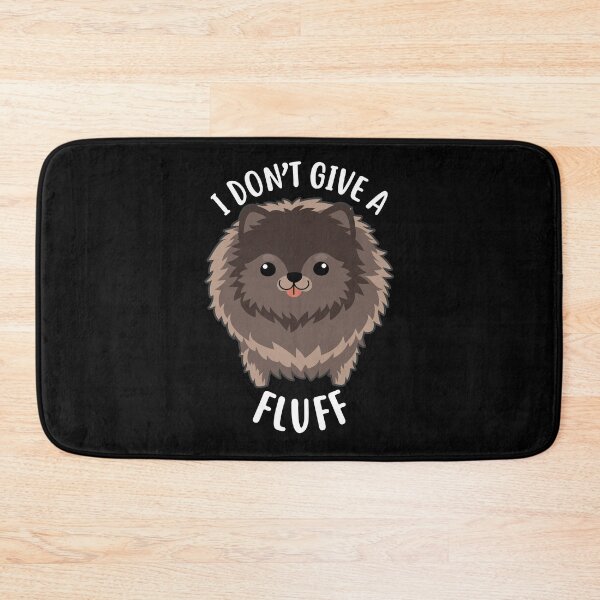 Item preview, Chocolate Pomeranian Dog I Don't Give a Fluff designed and sold by Clara Hollins.
