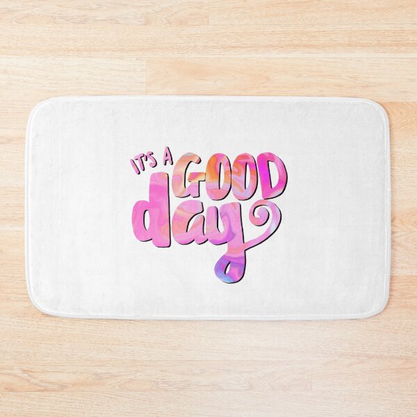 Item preview, It's a Good Day! designed and sold by Illyrium.
