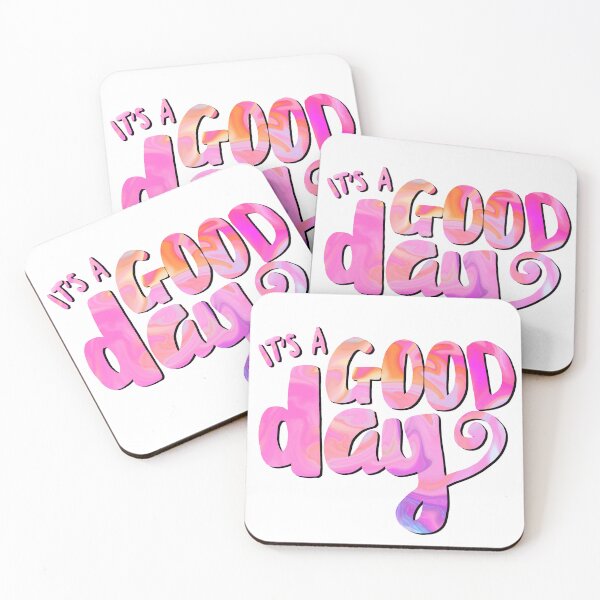Item preview, It's a Good Day! designed and sold by Illyrium.