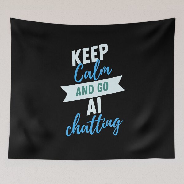 Item preview, Chatgpt keep calm and go AI chatting designed and sold by ProTeeBro.