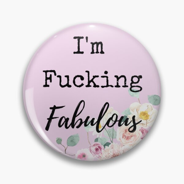 Item preview, I'm Fucking Fabulous designed and sold by mrshannah.