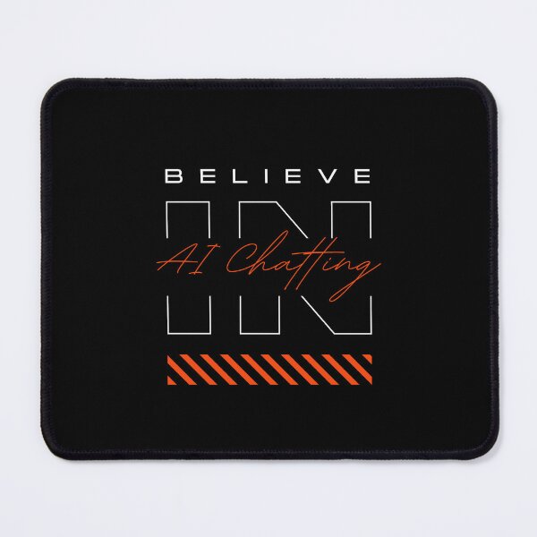 Item preview, Chatgpt Believe in AI chatting designed and sold by ProTeeBro.