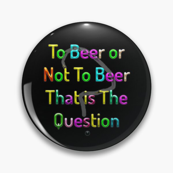 Item preview, Beer or Not designed and sold by Ian Wylie.