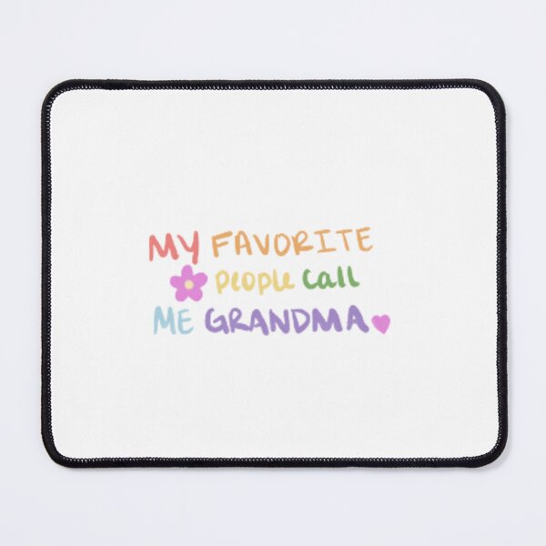 Item preview, My Favorite People Call me Grandma designed and sold by Aalyra And Ella.