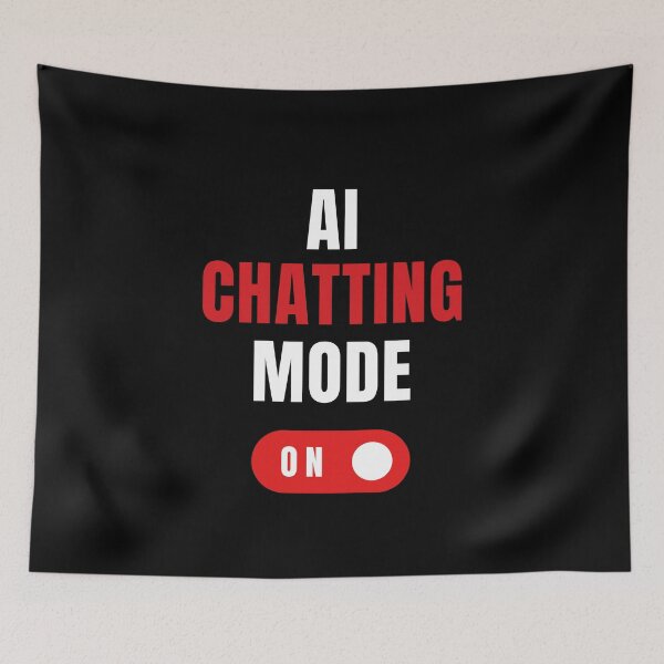 Item preview, chatgpt AI chatting Mode on designed and sold by ProTeeBro.