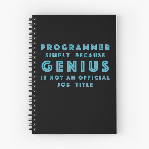 Item preview, Programmer Simply Because Genius Is Not An Official Job Title designed and sold by Maindy.