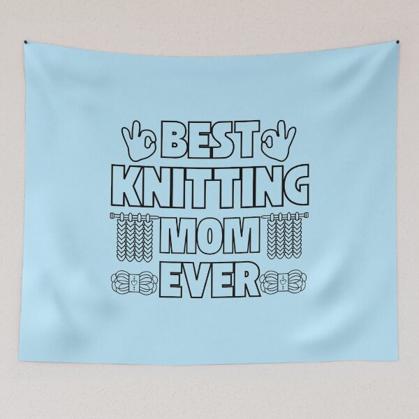 Item preview, Best Knitting Mom Ever , Best Mom Ever  designed and sold by hijasminflower.