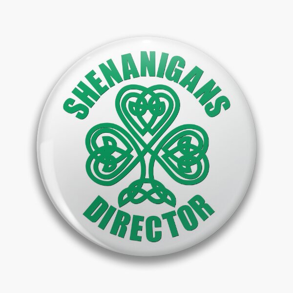 Item preview, Shenanigans Director with Celtic Shamrock Green on White designed and sold by Gsallicat.
