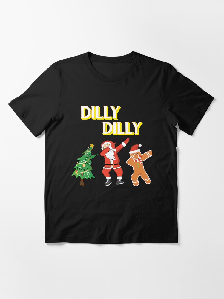 dilly dilly christmas shirt