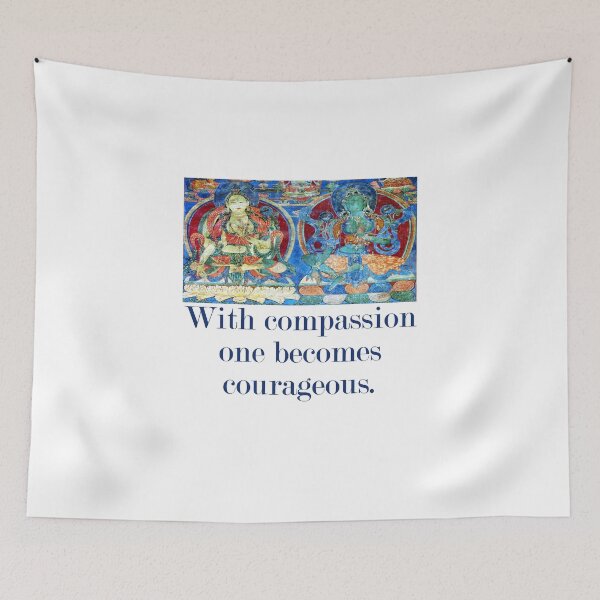 Item preview, With Compassion One Becomes Courageous - Compassion Quote  designed and sold by CrankyOldDude.