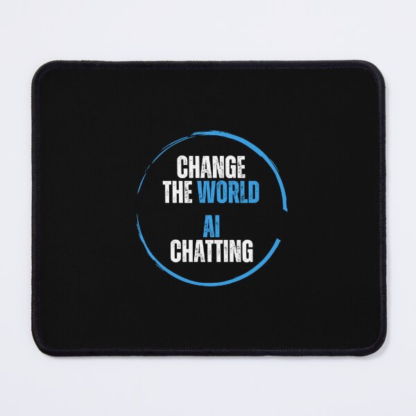 Item preview, Chatgpt change the world AI chatting designed and sold by ProTeeBro.