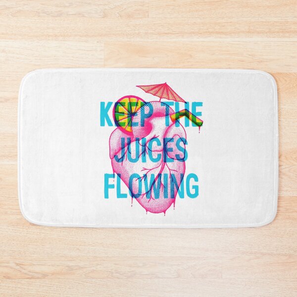 Item preview, Keep the Juices Flowing designed and sold by esgomes.