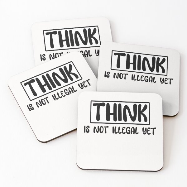 Item preview, Think is Not Illegal Yet  designed and sold by Mariano ⭐⭐⭐⭐⭐.