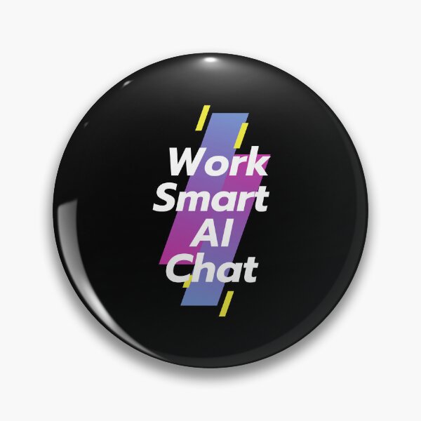 Item preview, Chatgpt work smart AI chat designed and sold by ProTeeBro.