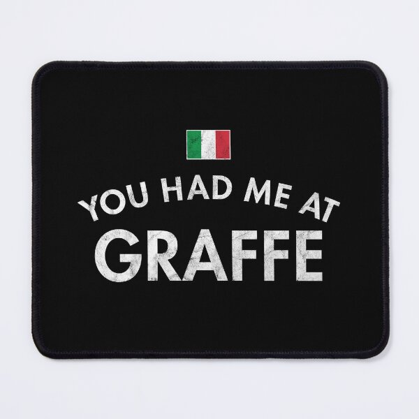 Item preview, You Had Me At Graffe designed and sold by twHistory.