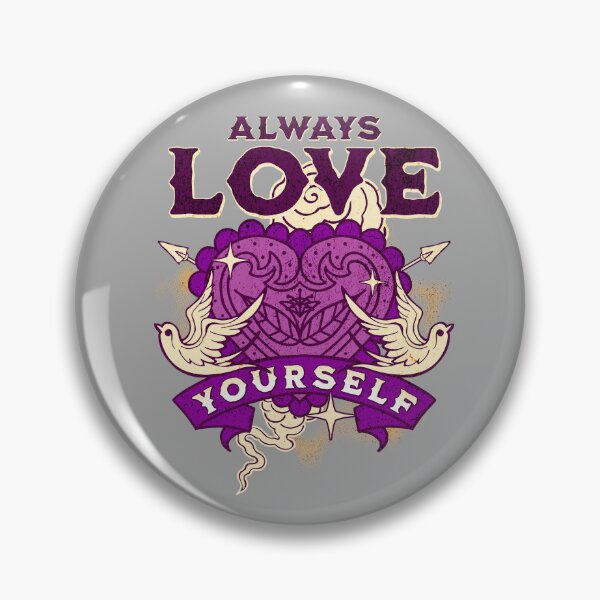Item preview, Always Love Yourself designed and sold by Trinket-Trickster.