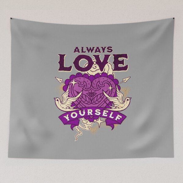 Item preview, Always Love Yourself designed and sold by Trinket-Trickster.