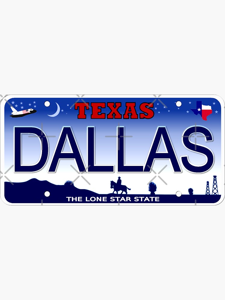 "Dallas Texas State License Plate" Sticker by mvotd Redbubble