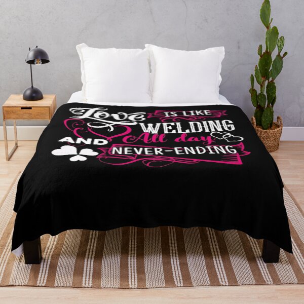 Item preview, Welder - Love Is Like Welding All Day designed and sold by UnknownArtistt.