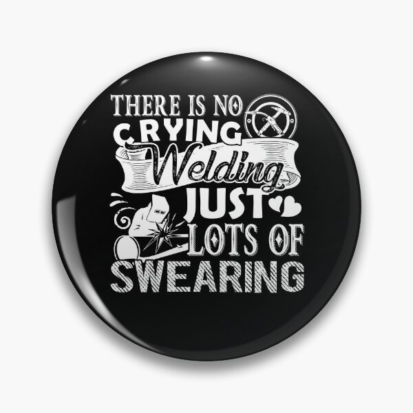 Item preview, Welder - No Crying In Welding designed and sold by UnknownArtistt.