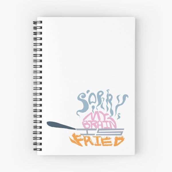 Item preview, Sorry, My Brain Is Fried (Solid Wordart version) designed and sold by NonbinarySarah.