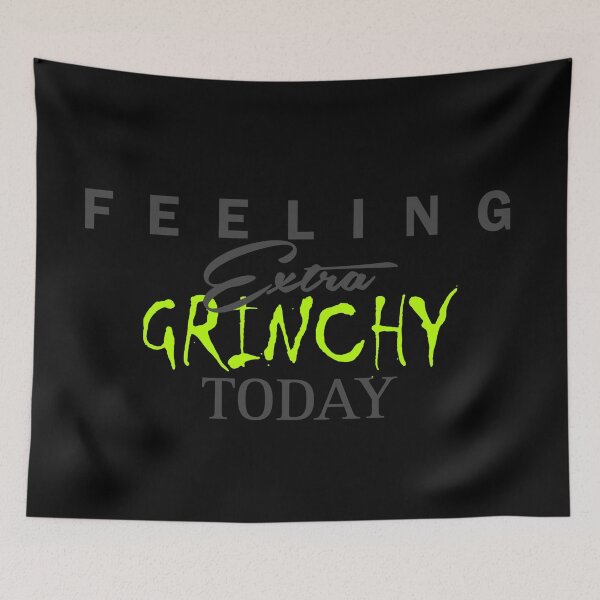 Item preview, Feeling Extra Grinchy Today - Typographic Style designed and sold by Dude 4U.