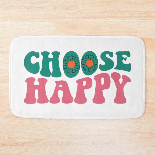 Item preview, Choose Happy, I Choose To Be Happy designed and sold by graphic-genie.
