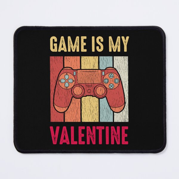 Item preview, Game Is My Valentine - Cute Valentine's Day Design for Couples by FanityPrints designed and sold by FanityPrints.