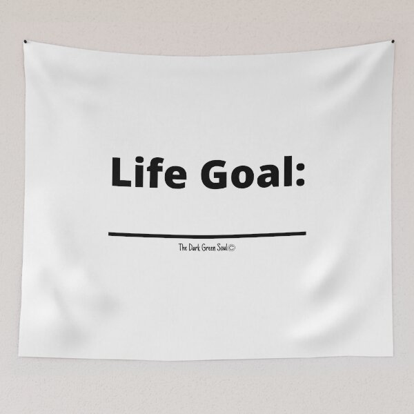 Item preview, Life Goal - Black designed and sold by DarkGreenSoul.