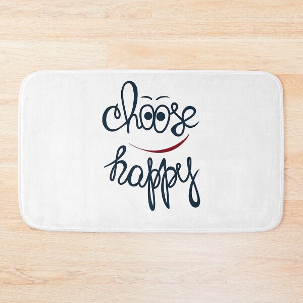 Item preview, Choose Happy, I Choose To Be Happy designed and sold by graphic-genie.