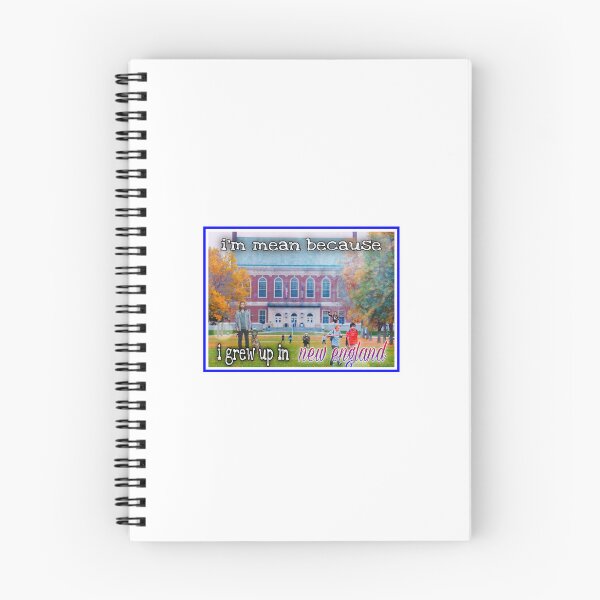 Item preview, im mean because i grew up in new england designed and sold by UM-Affirmations.