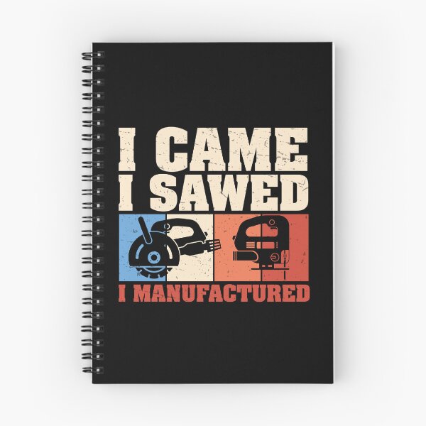 Item preview, I Came I Sawed I Manufactured Funny Cabinet Maker Artisans designed and sold by StrongShirts.