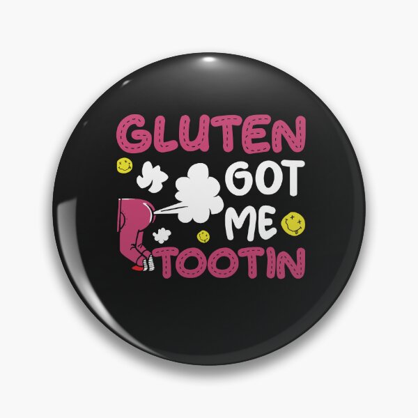 Item preview, Gluten Got Me Tootin - Gluten Allergy Celiac Disease designed and sold by AaronHogan.