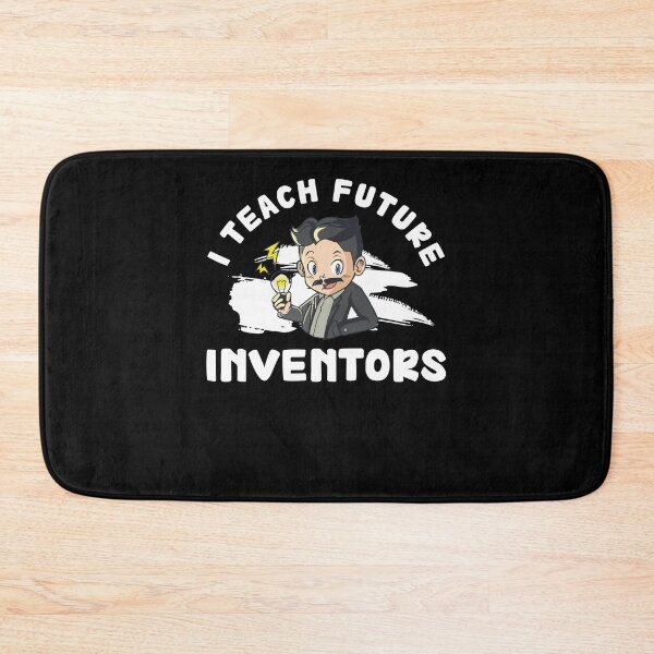 Item preview, Funny I Teach Future Inventors For Innovation Tech Professor designed and sold by StrongShirts.