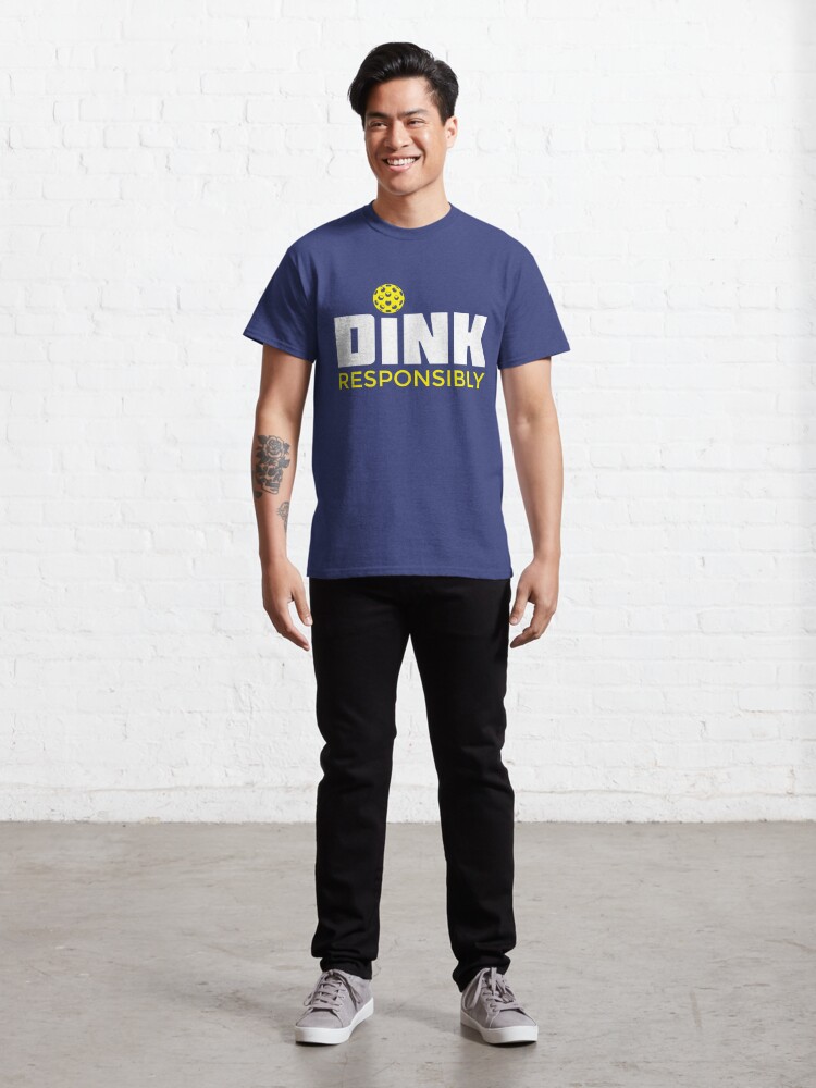 Discover Dink Responsibly Pickleball T-Shirt