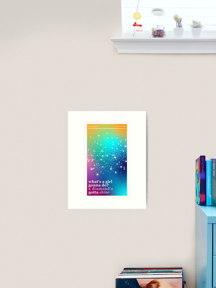 A Diamond's Gotta Shine Digital Print Bejeweled Taylor Retro