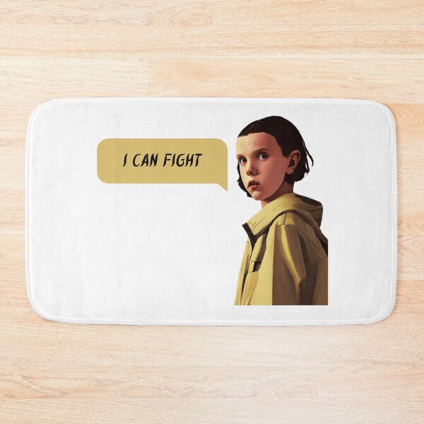Item preview, I can fight | Eleven | Stranger Things Netflix | El | Fan Art | Quotes | CipherStore designed and sold by CipherStore.
