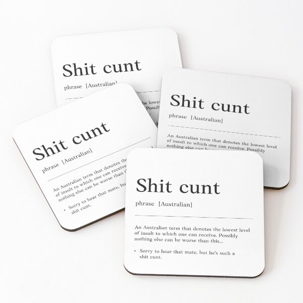 Item preview, Shit Cunt |  Black text on white | serious | Funny Australian slang, phrase and humor definition designed and sold by Magic Mango.