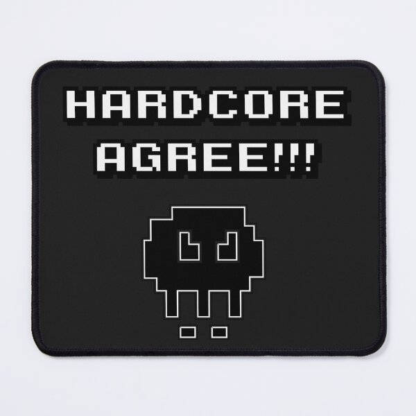 Item preview, HARDCORE AGREE designed and sold by QuirkyDesign101.
