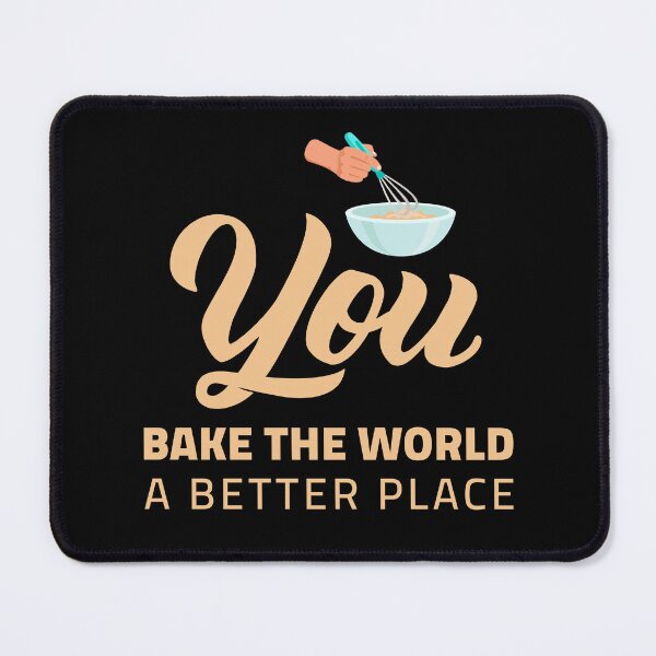 Item preview, Bake The World A Better Place designed and sold by crendizer.
