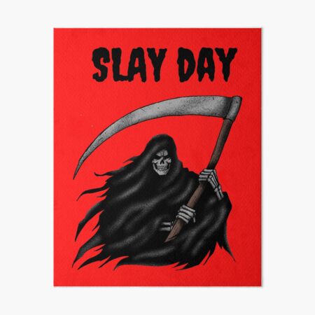  Slay definition - Unframed art print poster or