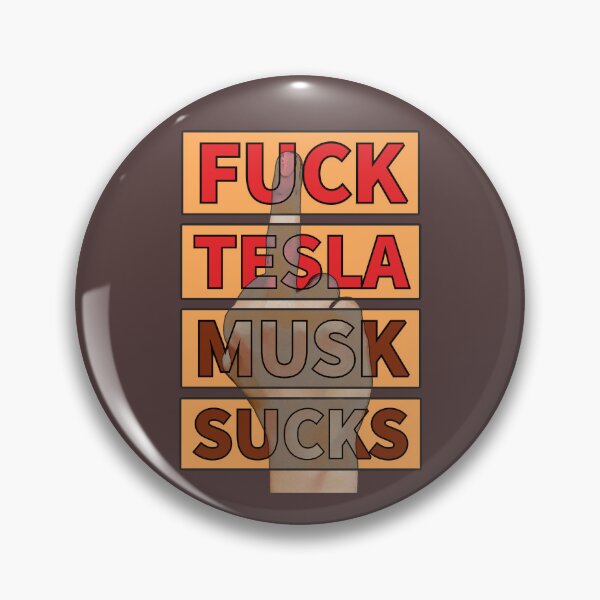 Item preview, Fuck Tesla, Musk Sucks, Funny Tesla Design designed and sold by Ricardo Gutierrez.