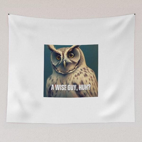 Item preview, A wise guy, huh? designed and sold by PhotoDesignNZ.