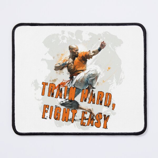 Item preview, Train Hard, Fight Easy - Martial Arts designed and sold by Jarmo Piironen.