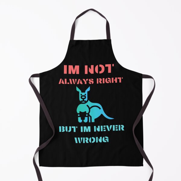 Item preview, im not always right but im never wrong designed and sold by Cr4ftyCreations.