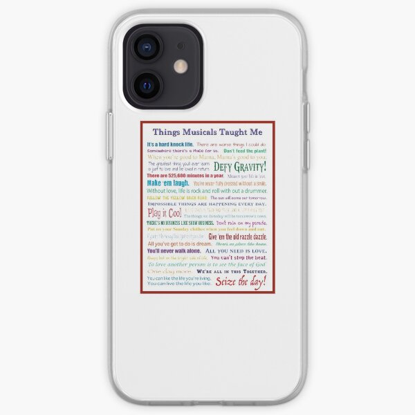Things Musicals Taught Me iPhone Soft Case